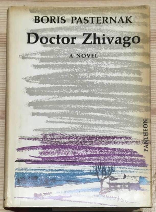 Boris Pasternak : Doctor Zhivago. A novel