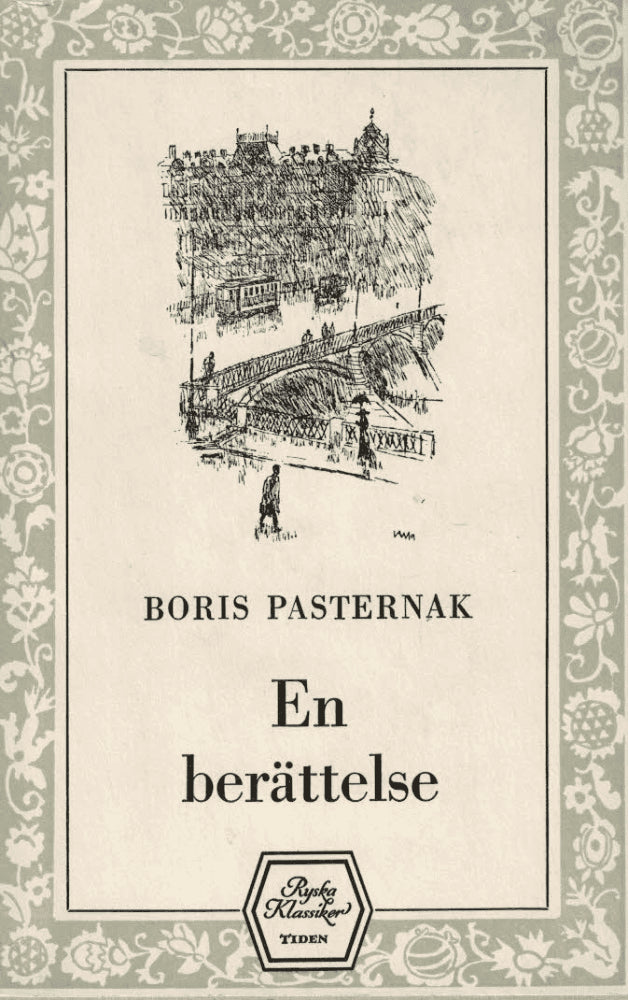 Boris Pasternak : En berättelse