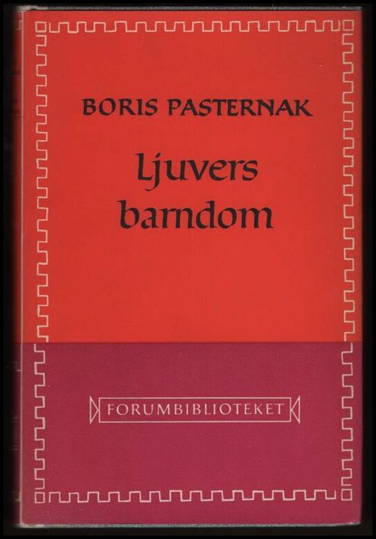Boris Pasternak : Ljuvers barndom