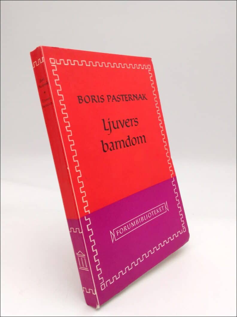 Boris Pasternak : Ljuvers barndom