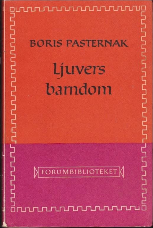 Boris Pasternak : Ljuvers barndom