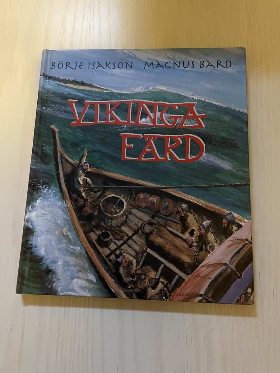 Isakson, Börje, Bard, Magnus : Vikingafärd