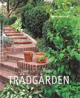 Börje Eriksson : Idéer för trädgården