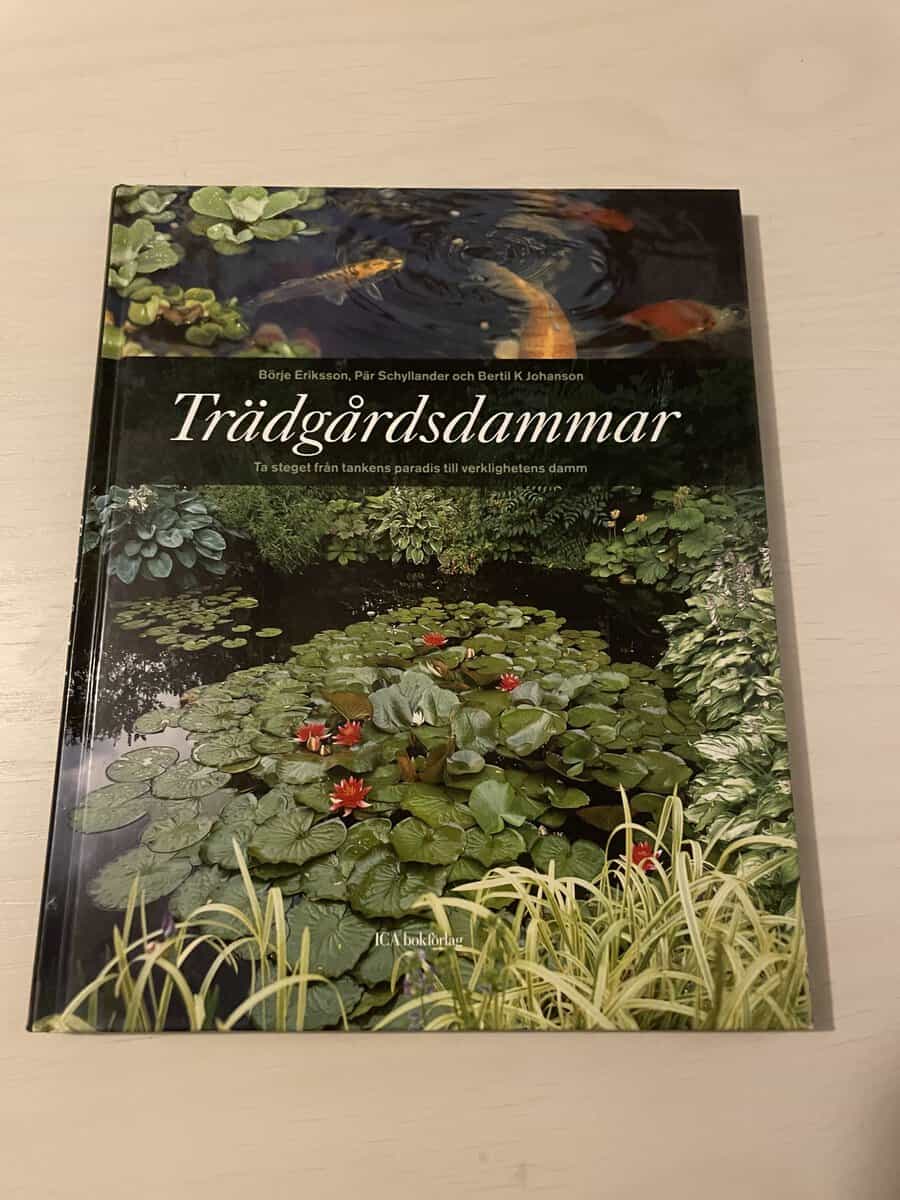 Börje Eriksson : Trädgårdsdammar ta steget från tankens paradis till verklighetens damm