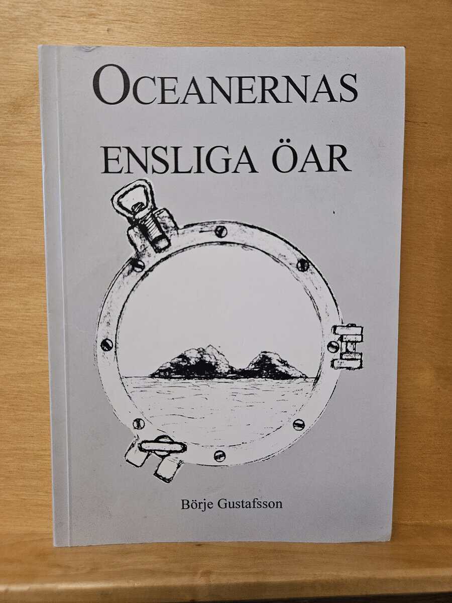 Börje Gustafsson : Oceanernas ensliga öar