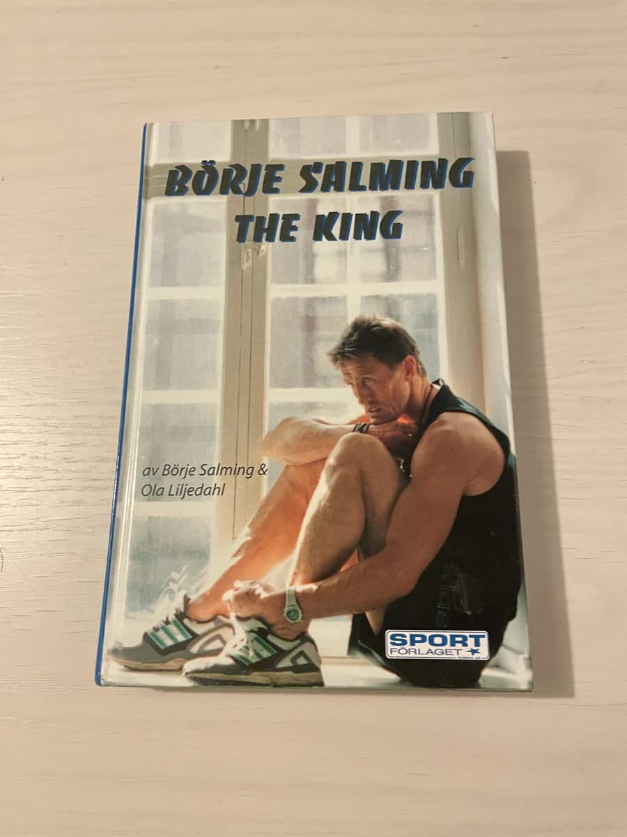 Salming, Börje, Liljedahl, Ola : The king historien om hur Börje Salming blev störst