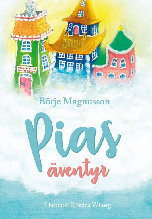 Börje Magnusson : Pias äventyr