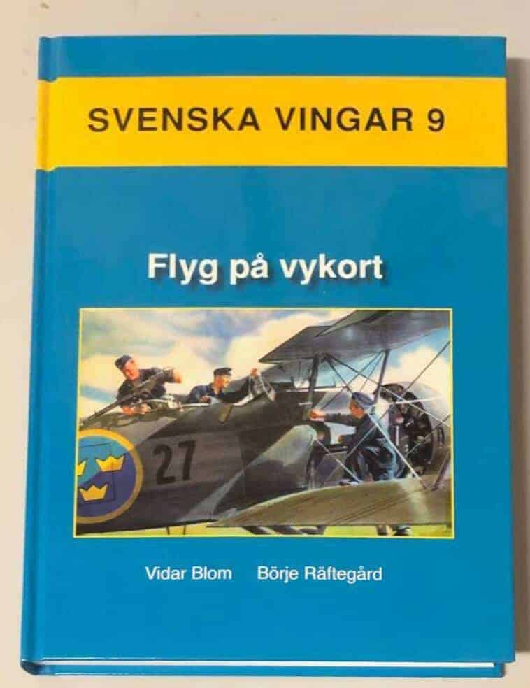 Börje Räftegård Vidar Blom : Flyg på vykort SVENSKA VINGAR 9