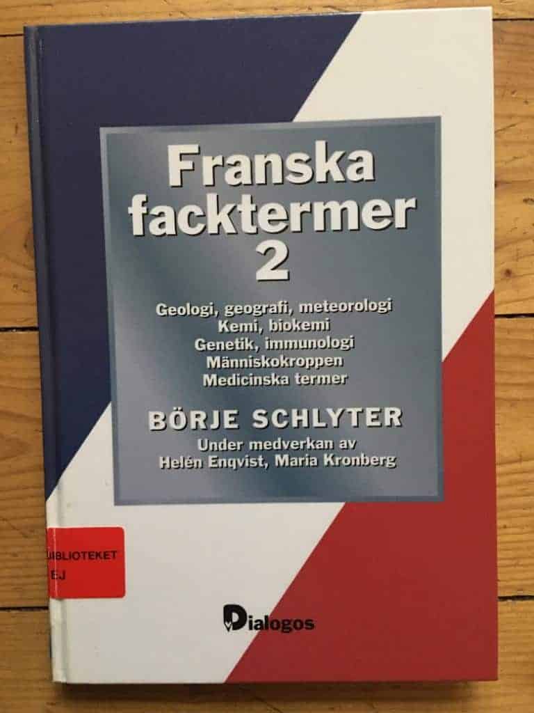 Börje Schlyter : Franska facktermer 2