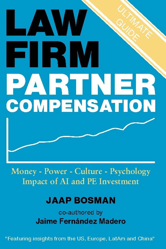 Bosman, Jaap ; Fernández Madero, Jaime : Law firm partner compensation