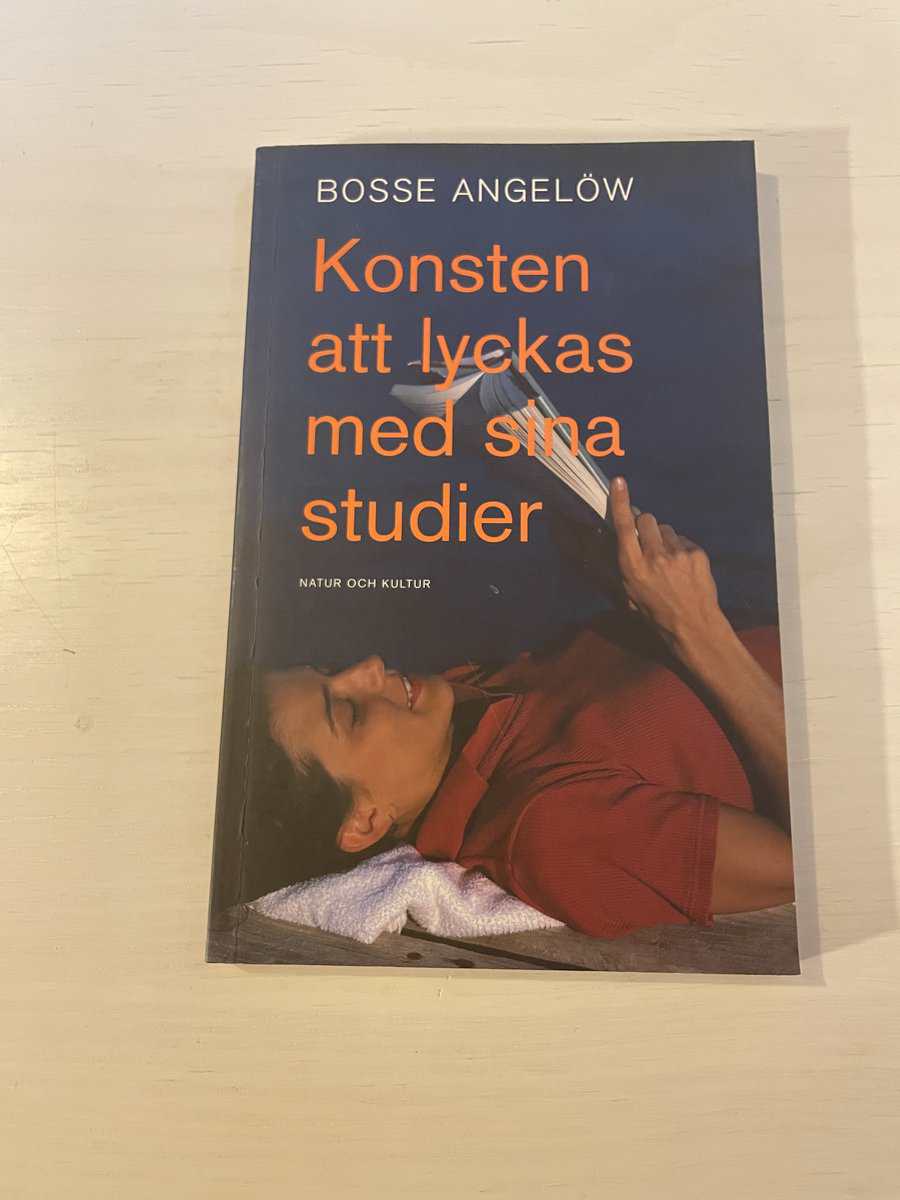 Bosse Angelöw : Konsten att lyckas med sina studier
