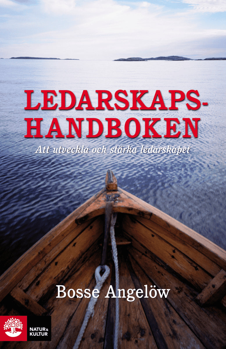 Bosse Angelöw : Ledarskapshandboken