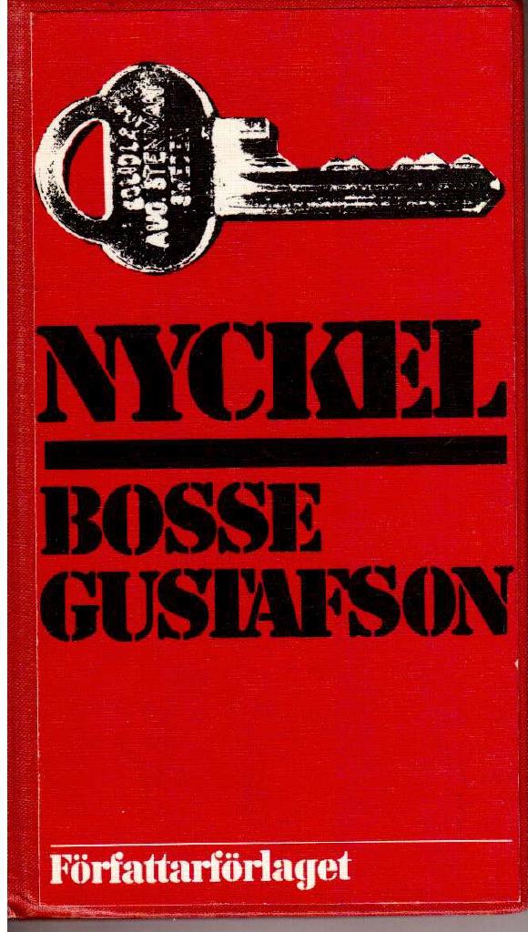 Bosse Gustafson : Nyckel