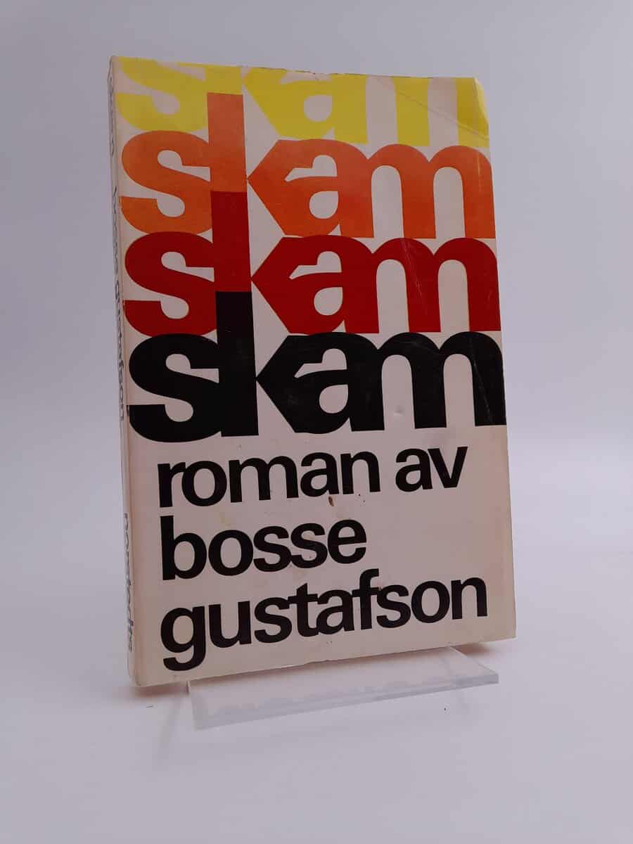 Bosse Gustafson : Skam