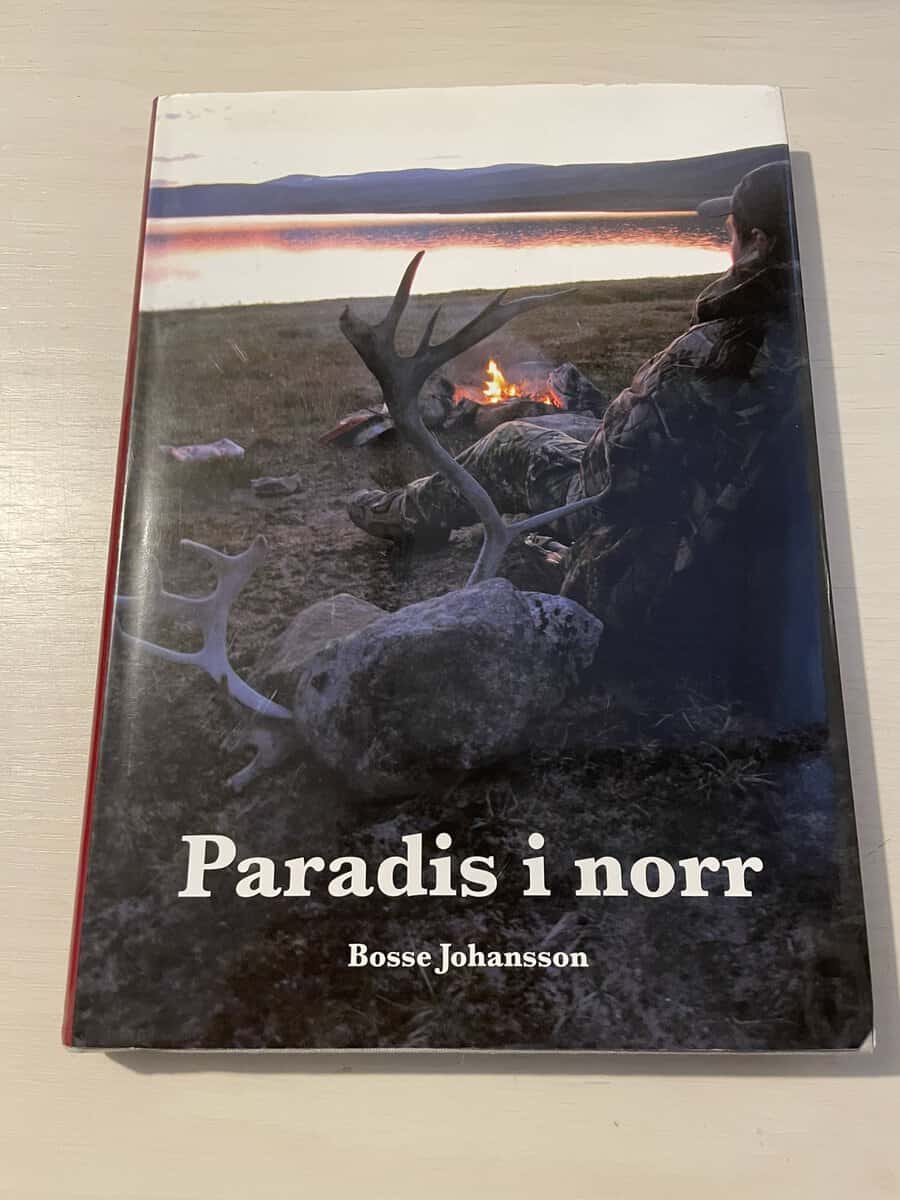 Bosse Johansson : Paradis i norr