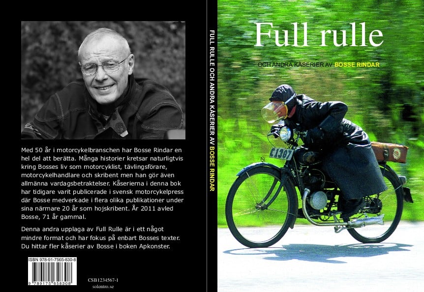 Bosse Rindar : Full rulle