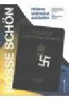 Bosse Schön : Hitlers svenska soldater