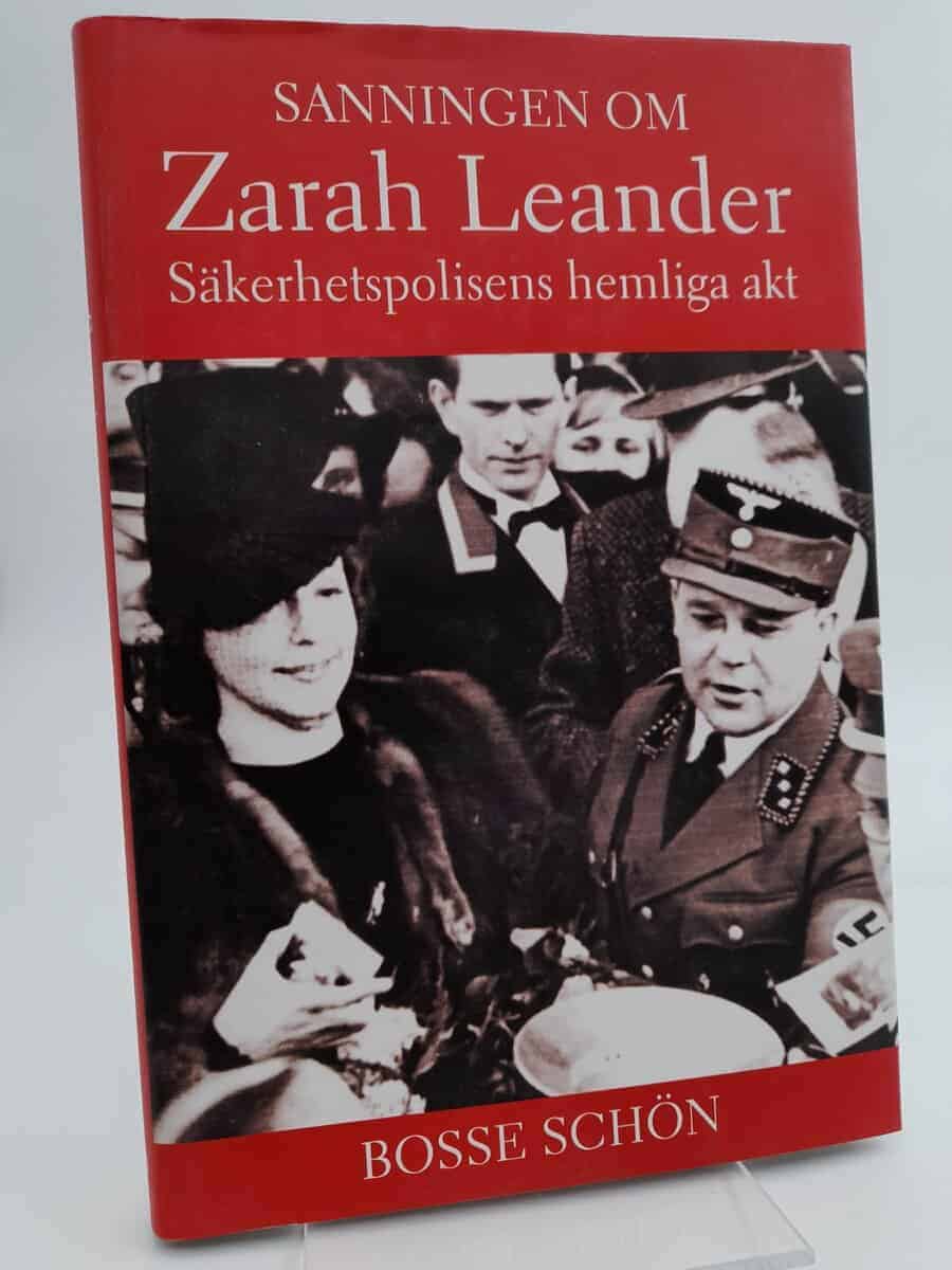 Bosse Schön : Sanningen om Zarah Leander