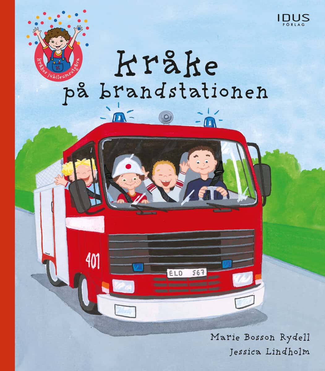 Bosson Rydell, Marie ; Lindholm, Jessica : Kråke på brandstationen