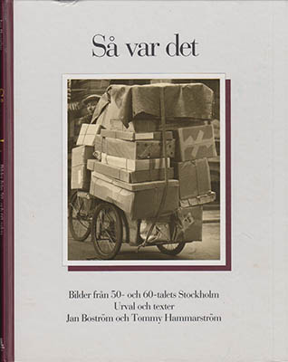 Boström, Jan ; Hammarström, Tommy : Så var det