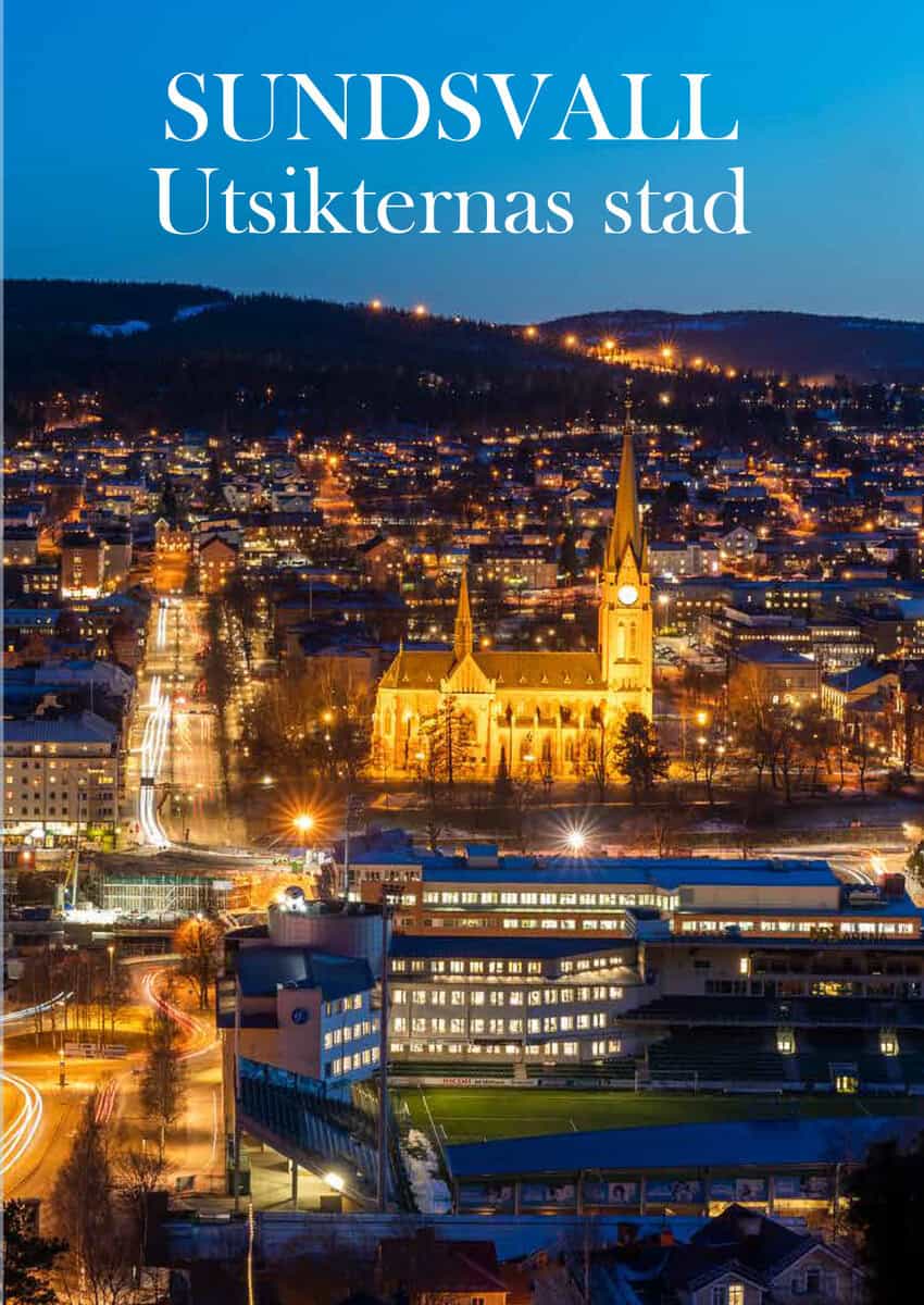 Boström, Svenåke ; Öhrn, Anders ; Boström, Hasse ; Tjärnlund, Nils Johan ; Arnström, Peter ; Blomster, Maria ; Engström, Roland ; Ledell, Göran ; Brånfelt, Björn : Sundsvall