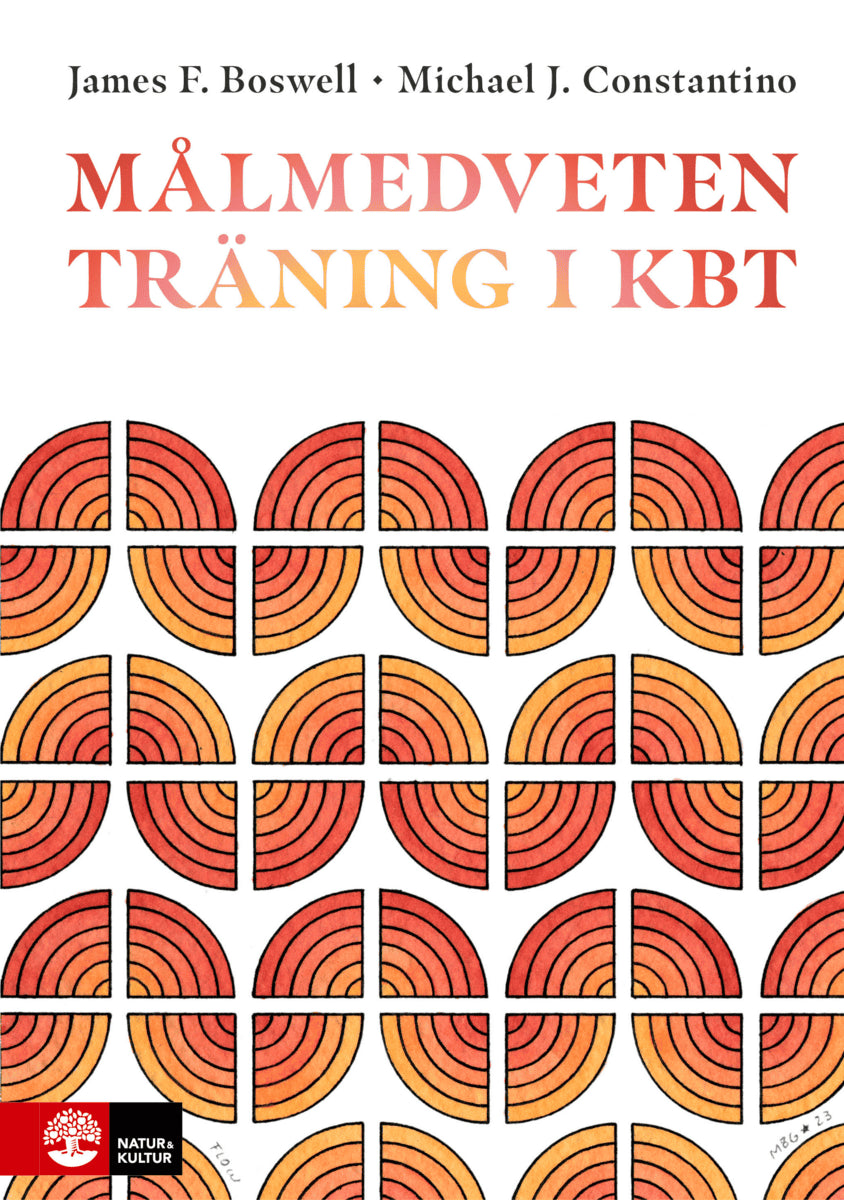 Boswell, James F. ; Constantino, Michael J. : Målmedveten träning i kbt