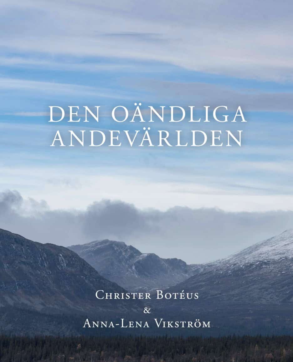 Botéus, Christer ; Vikström, Anna-Lena : Den oändliga andevärlden