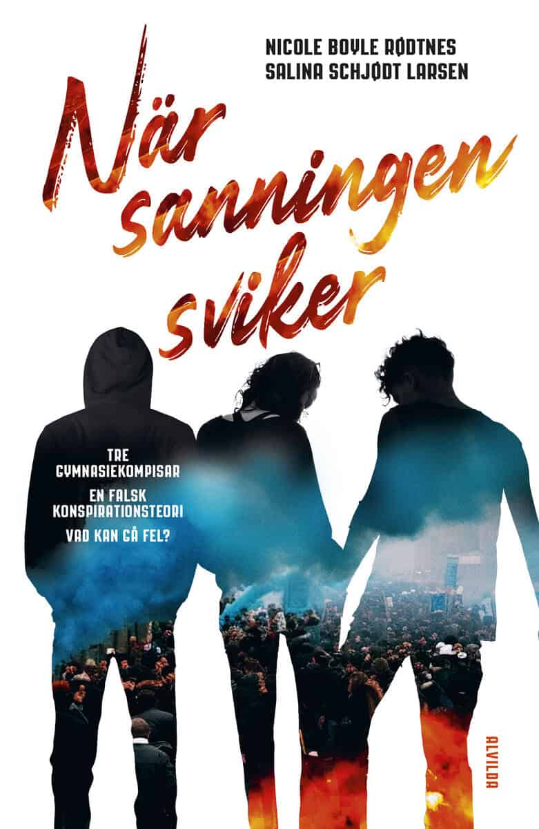 Boyle Rødtnes, Nicole ; Schjødt Larsen, Salina : När sanningen sviker