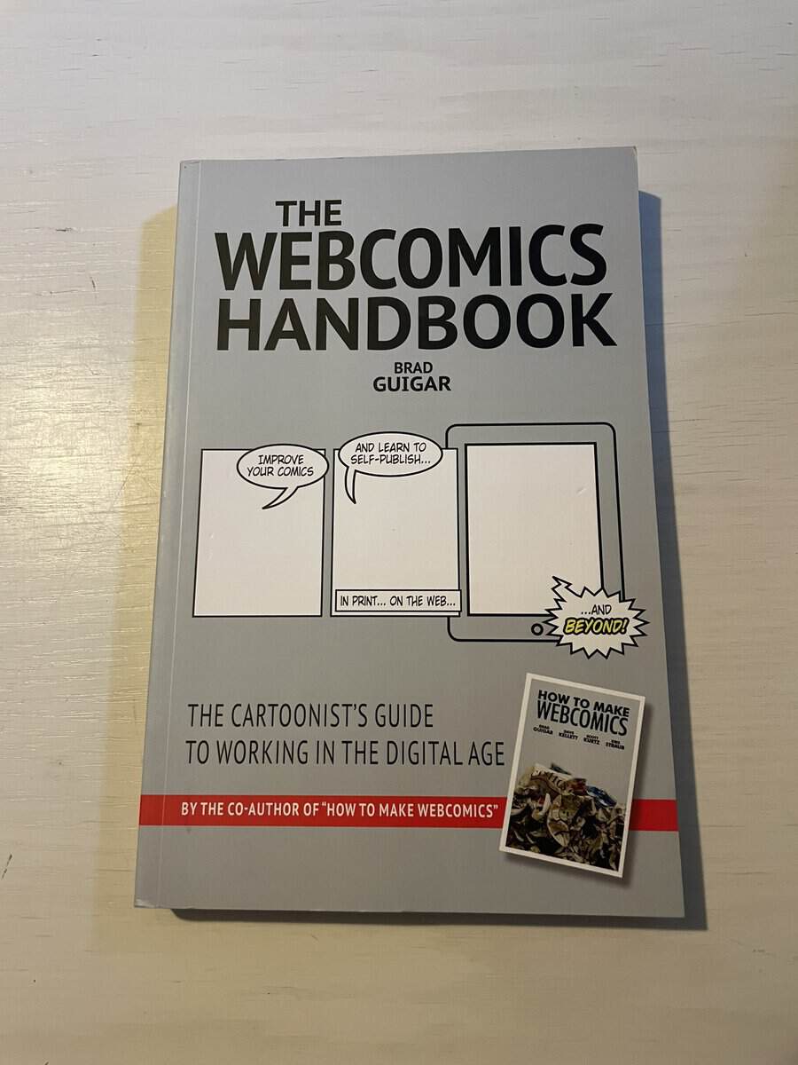 Brad Guigar : The Webcomics Handbook