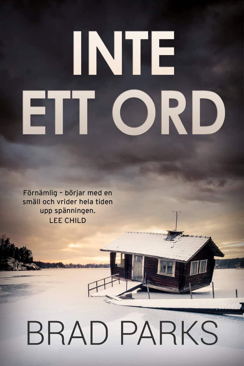 Brad Parks : Inte ett ord