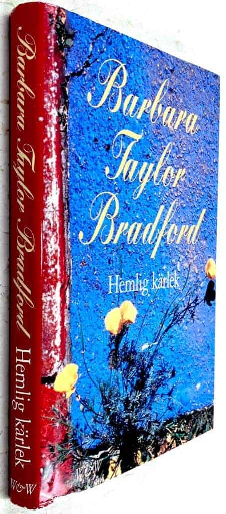 Bradford, Barbara Taylor ; Björkhem, Ann : Hemlig kärlek