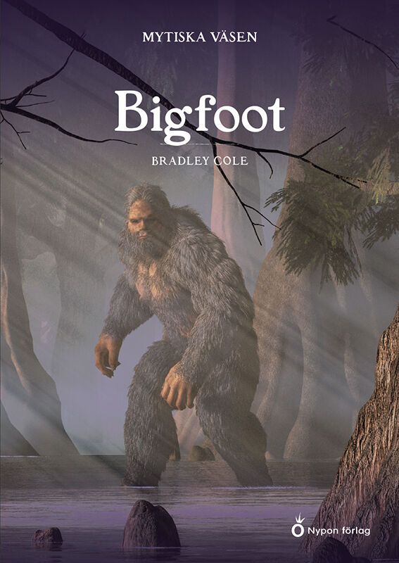 Bradley Cole : Bigfoot
