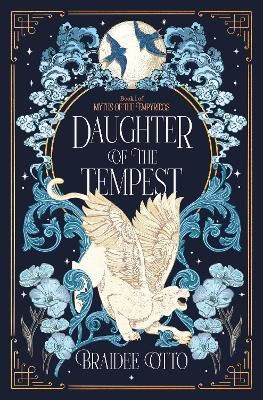 Braidee Otto : Daughter of the Tempest