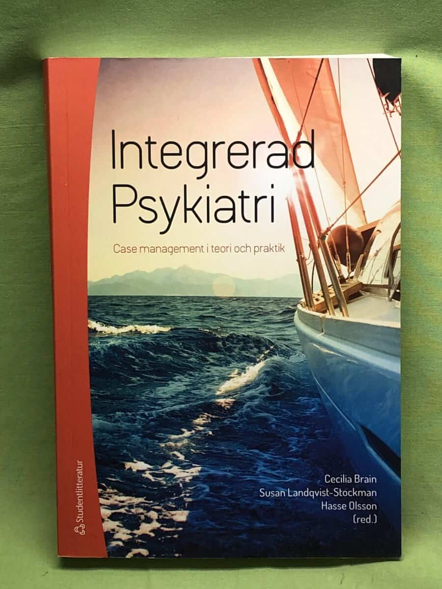 Brain, Cecilia ; Landqvist-Stockman, Susan ; Olsson, Hasse : Integrerad psykiatri