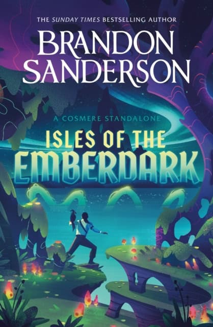 Brandon Sanderson : Isles of the Emberdark