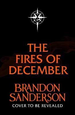 Brandon Sanderson : The Fires of December
