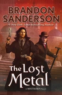 Brandon Sanderson : The lost metal