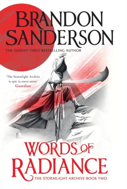 Brandon Sanderson : Words of radiance