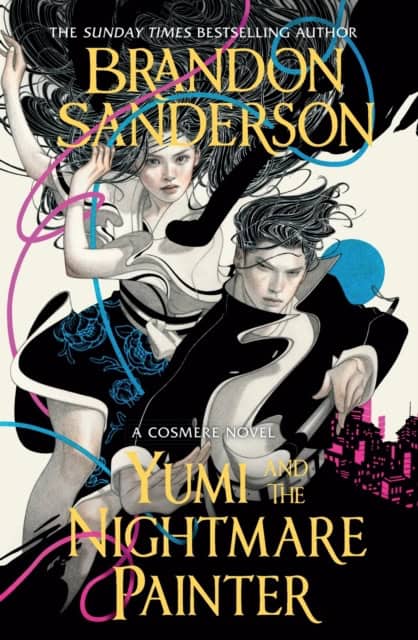 Brandon Sanderson : Yumi and the Nightmare Painter