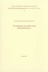 Brändström, Anders ; Winsa, Birger : Två uppsatser om nordsvenska giftermålsmönster