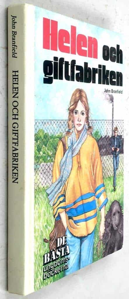 Branfield, John ; Behre, Ingalill : Helen och giftfabriken