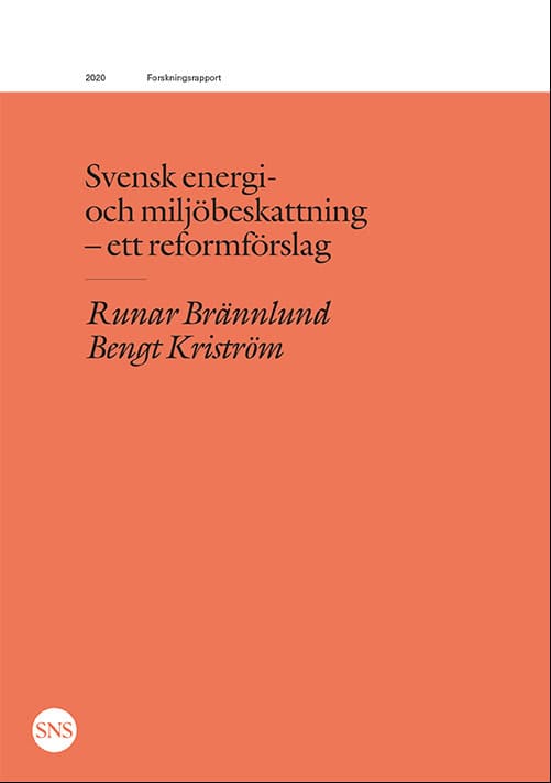 Brännlund, Runar ; Kriström, Bengt : Svensk energi- och miljöbeskattning