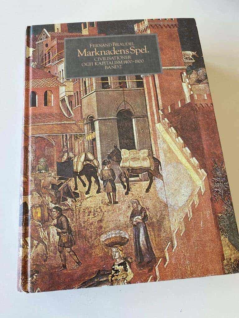 Braudel, Fernand ; Vahlne, Sven : Marknadens spel - Civilisationer och kapitalism 1400-1800