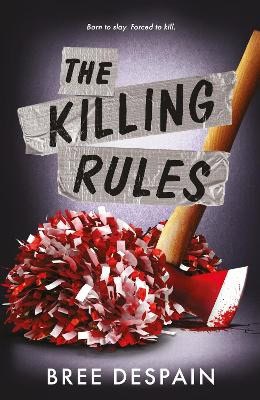 Bree Despain : The Killing Rules