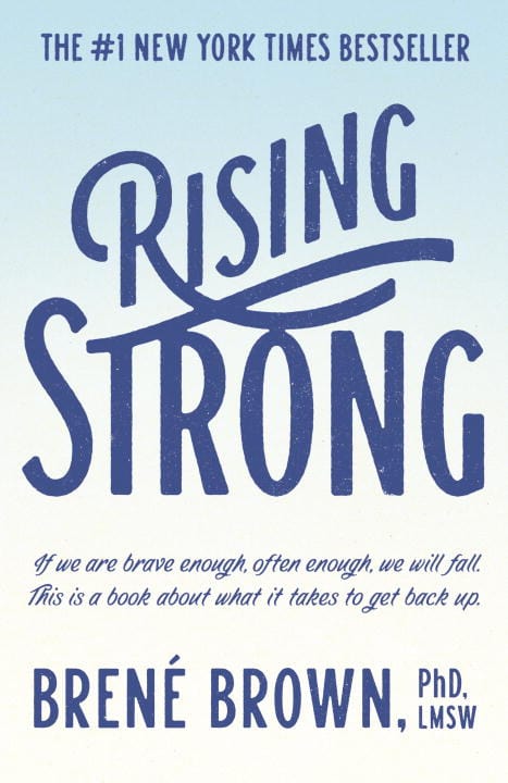 Brené Brown : Rising Strong