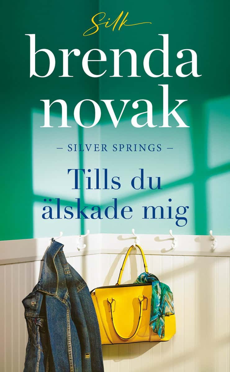 Brenda Novak : Tills du älskade mig