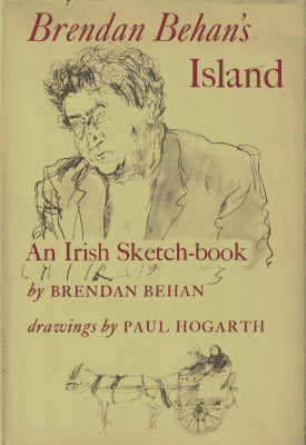 Brendan Behan : Brendan Behan´s Island. An Irish sketch-book