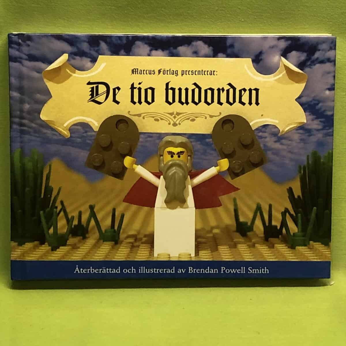 Brendan Powell Smith : De tio budorden (illustread med LEGO bilder)