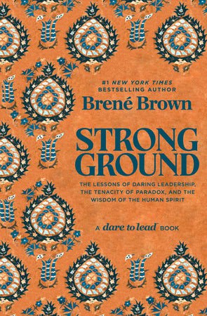 Brené Brown : Strong ground