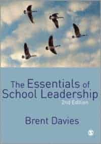 Brent Davies : The Essentials of School Leadership